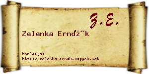 Zelenka Ernák névjegykártya